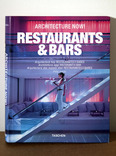 architecture now! restaurants & bars