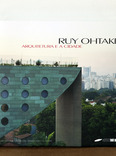 ruy ohtake: arquitetura e a cidade