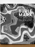 roberto burle marx tropische moderne